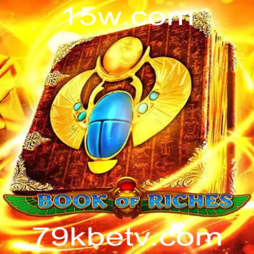 Descubra o Mundo do Jogo Book of Riches com 79kbet